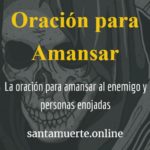 amansar a una persona