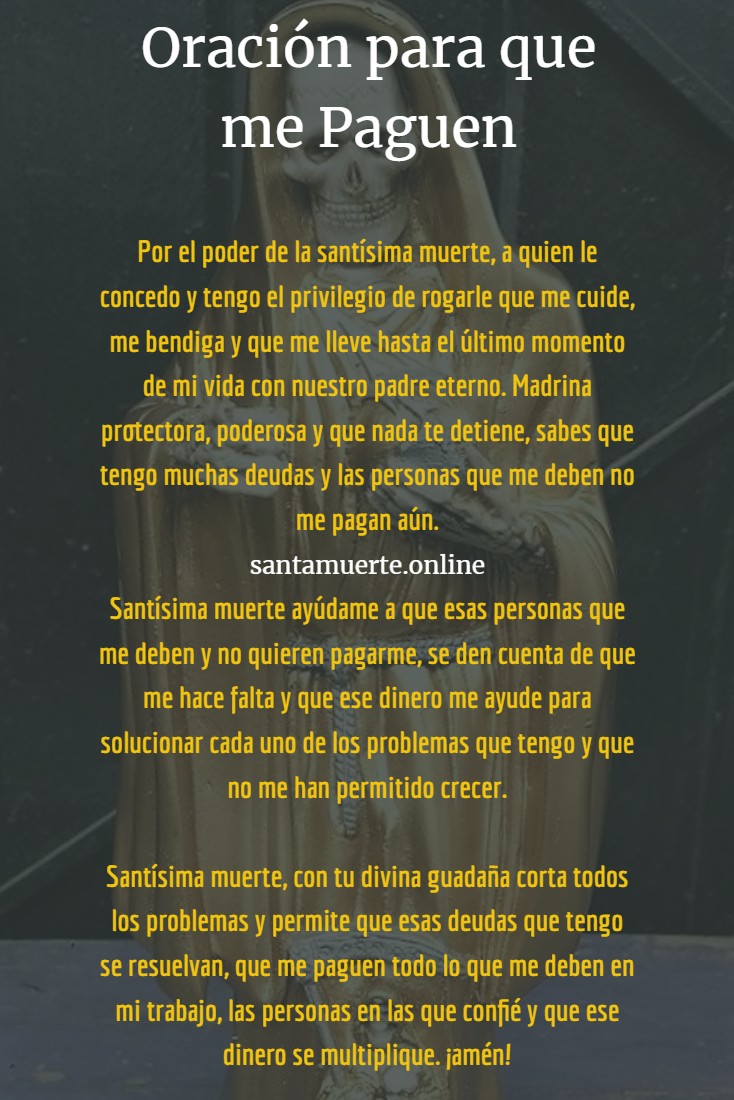 Oración a la Santa Muerte para Que me Paguen | ¡Recibe ese Dinero!